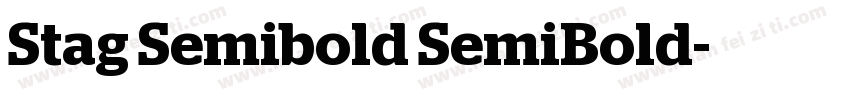 Stag Semibold SemiBold字体转换